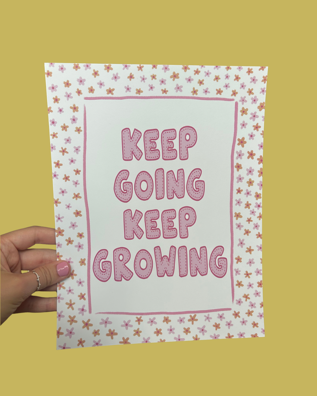 “Keep Going Keep Growing” Print