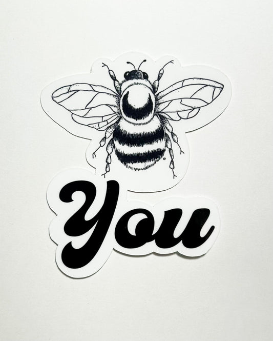 Bee You Sticker