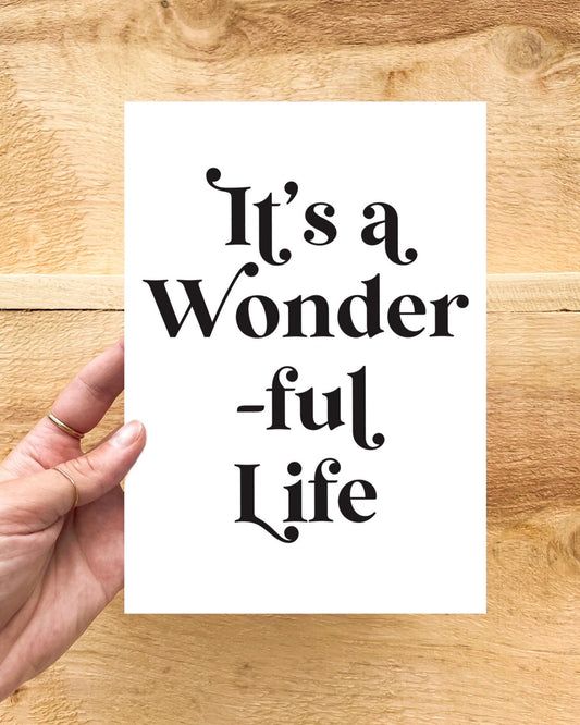 “It’s a Wonderful Life” Print