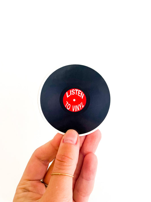 “Listen to Vinyl” Record Sticker