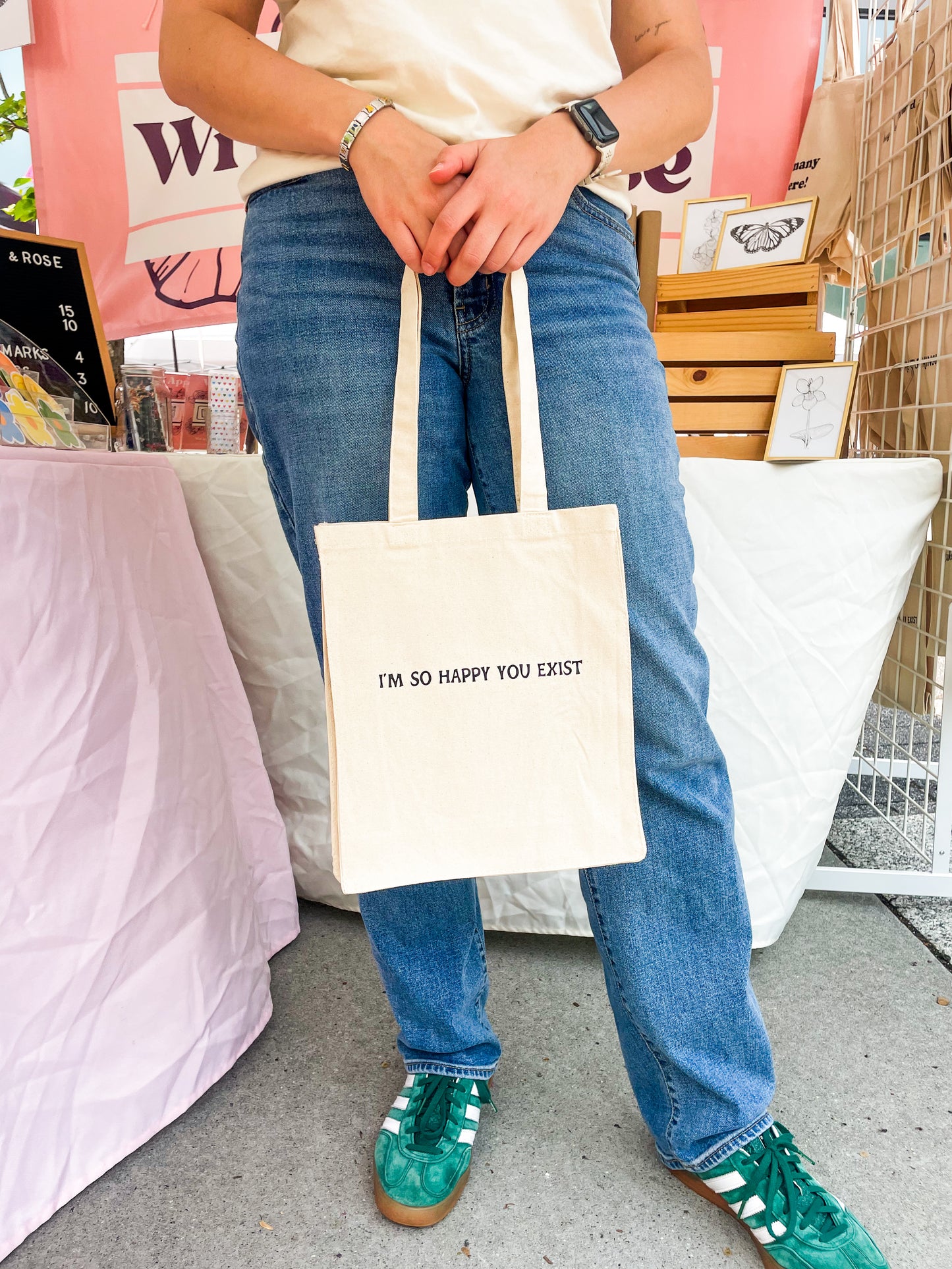 I’m So Happy You Exist Tote